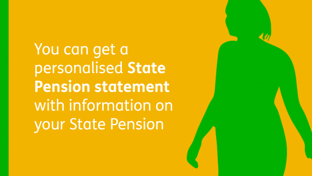 You can get a personalised State Pension statement with information on your State Pension